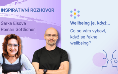 Roman Göttlicher / Co se vám vybaví, když se řekne wellbeing?